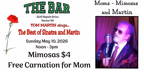 Mom's Mimosas and Martin