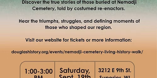 Living History Walk at Nemadji Cemetery