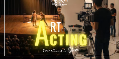 Art of Acting- Ajoka Institute