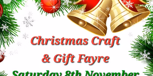 Christmas Craft & Gift Fayre \ud83c\udf84\ud83c\udf85\ud83e\udd36\ud83c\udf81