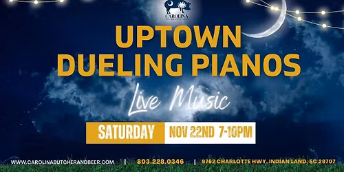 Live Music - Uptown Dueling Pianos