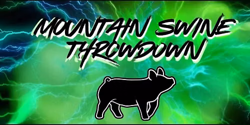 Mountain Swine Throwdown