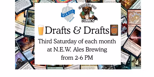 Drafts & Drafts at N.E.W. Ales Brewing with Crooked Dog Comics
