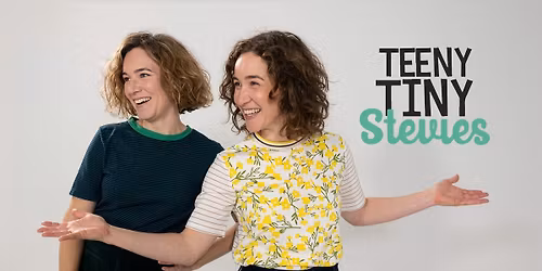 Teeny Tiny Stevies | Yackandandah Public Hall