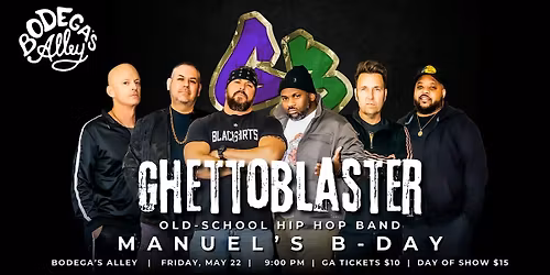 GHETTOBLASTER [Manuel's B-Day]