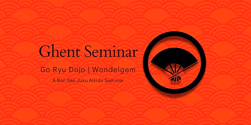 Ghent Dojos Seminar