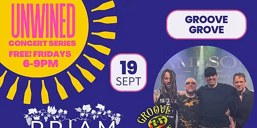 UnWined Concert ~ Groove Grove