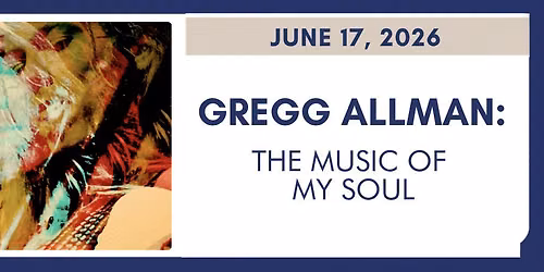 Gregg Allman: The Music of My Soul (Documentary)