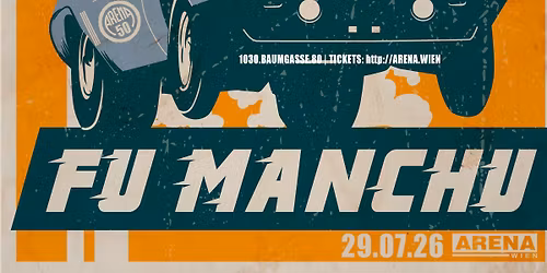 Fu Manchu (us) I Arena Wien