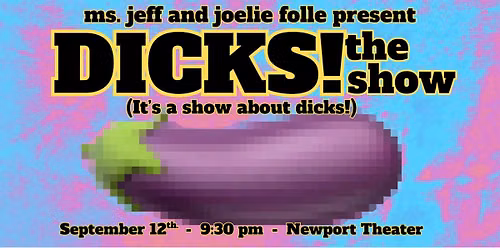 D!cks! The Show