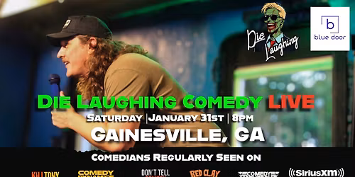 Die Laughing Comedy @ Blue Door