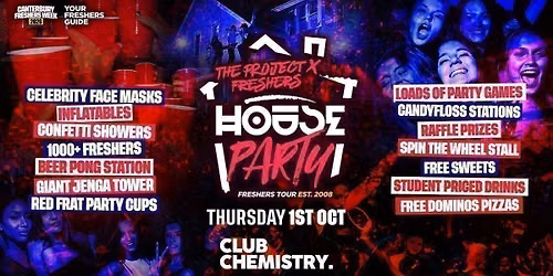 The Project X Freshers House Party | Canterbury Freshers 2026