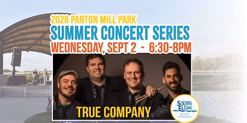 Summer Concert Series: True Company