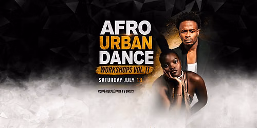 Part 2 of 3 - Afro Urban Dance Workshop Vol. 11