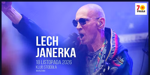LECH JANERKA | 18.11.2026 | Klub Stodo\u0142a