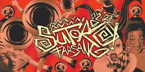 Sutoro Farsang \/\/ 02.27. \/\/ Szabadkik\u00f6t\u0151