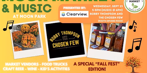 Moon Market & Music (Fall Fest Edition) - Bobby Thompson and The Chosen Few