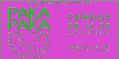 PAKA PAKA live at AUX club