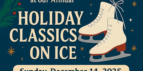 Watertown Figure Skate Club - Holiday Classics On Ice 