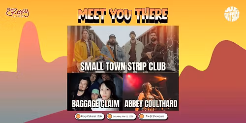 SMALL TOWN STRIP CLUB \/ BAGGAGE CLAIM \/ ABBEY COULTHARD
