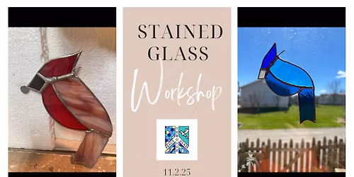Stained Glass Bird Workshop with Peace Through Glass