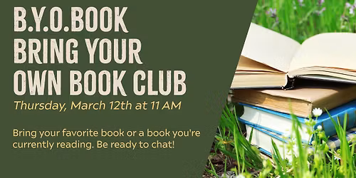 B.Y.O.B. (Bring Your Own Book) Club