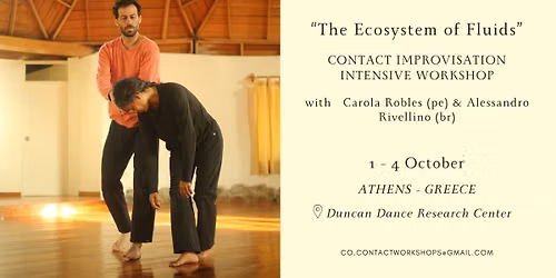 \u201cThe ecosystem of fluids\u201d with Carola Robles (Pe) and Alessandro Rivellino (Br) | Athens - Greece