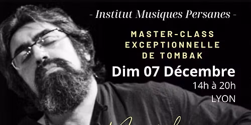 Master-class exceptionnelle de Tombak 