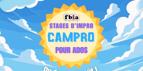 Campro 2026 - Stage d'Improvisation Th\u00e9\u00e2trale pour Ados