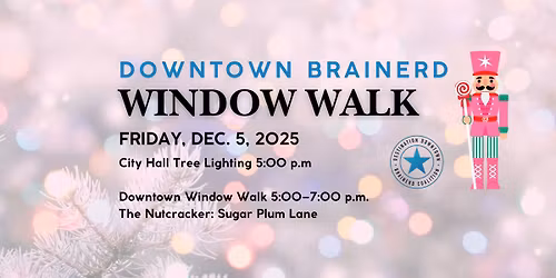 Downtown Brainerd Window Walk