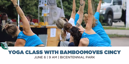 FREE Yoga Class with BambooMoves Cincy