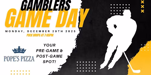 \ud83d\udc51\ud83e\uddb8 Gamblers Game Day at Pope\u2019s Pizza \ud83c\udf55