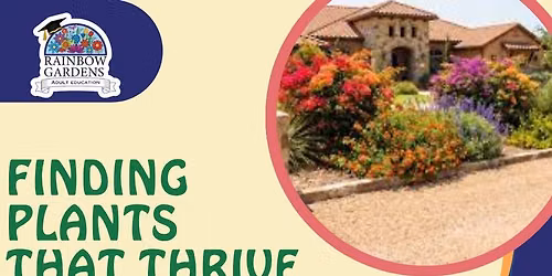Finding Plants that Thrive