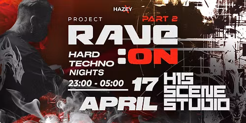 RAVE:ON - Hard Techno Nights \/\/ Part 2 - H15