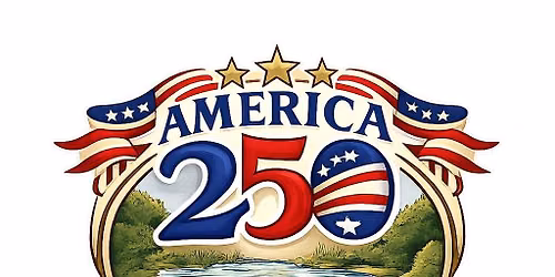 America 250: A Rocky River Celebration 