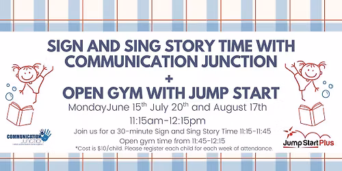 Sign + Sing Story Time and Open Gym with Jump Start Plus