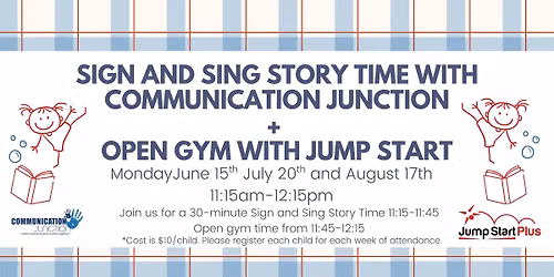 Sign + Sing Story Time and Open Gym with Jump Start Plus