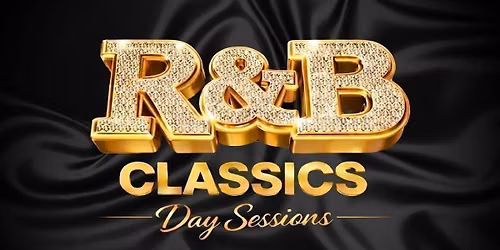 R&amp;B Classics Day Sessions - MIDDLESBROUGH