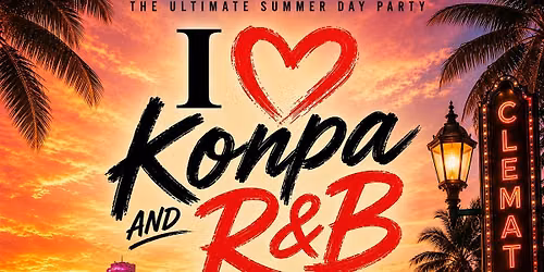 I Love Konpa and R&B | CLEMATIS TAKEOVER