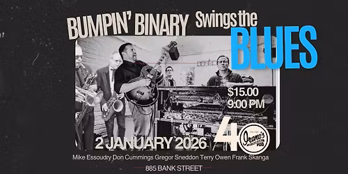 Bumpin Binary Swings the Blues