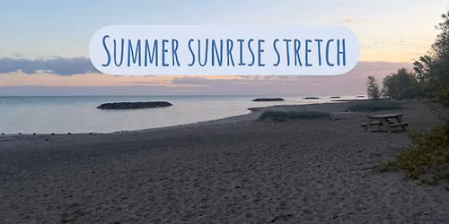 Summer Sunrise Stretch