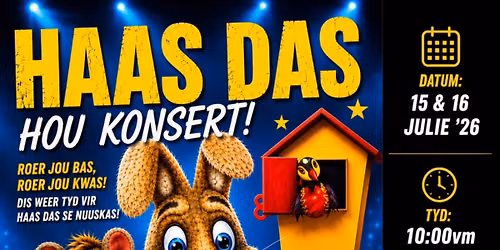 Haas Das hou konsert! || AfriForum Teater