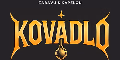 Kovadlo | Ve\u010dern\u00ed z\u00e1bava Sob\u00ed\u0148ov