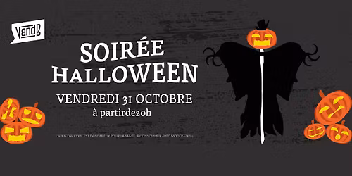 \ud83c\udf83 Halloween Party \u2013 Vendredi 31 octobre