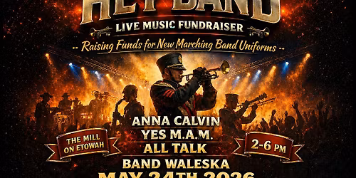 VIP TABLE SALES: Hey Band! Benefit for Cherokee HS Band of Warriors!