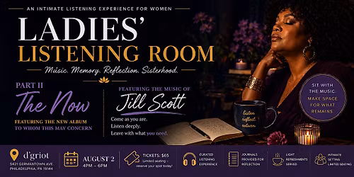 Ladies' Listening Room: The Music of Jill Scott, Pat 2