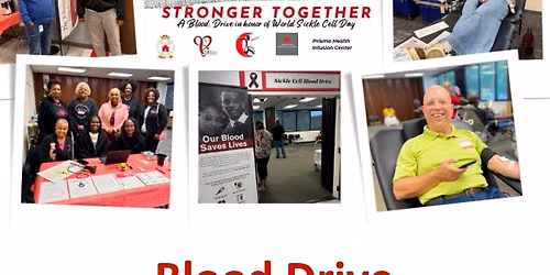 Stronger Together: A Blood Drive in honor of World Sickle Cell Day