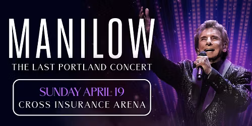MANILOW: The Last Portland Concert