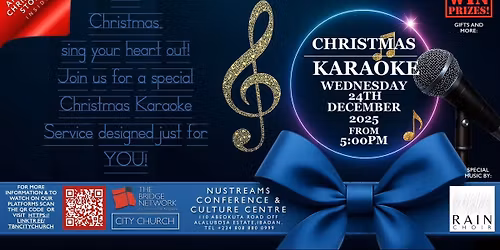 Christmas Karaoke Service at The Bridge Network City Church