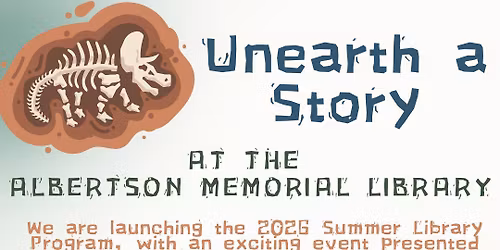 2026 Summer Library Program - Unearth a Story